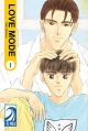Love Mode - Manga <fb:like href="http://www.animelondon.ca/wiki/Love_Mode_-_Manga" action="like" layout="button_count"></fb:like>